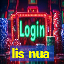 lis nua